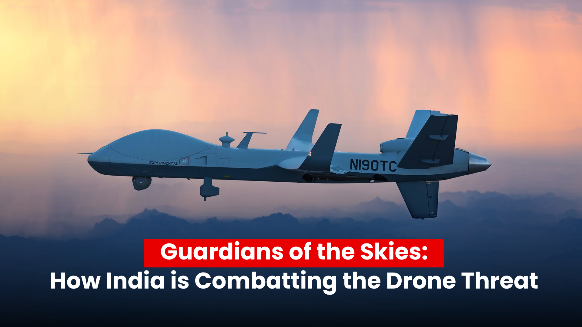 Guardians of the Skies: How India is Fighting the Drone Threat