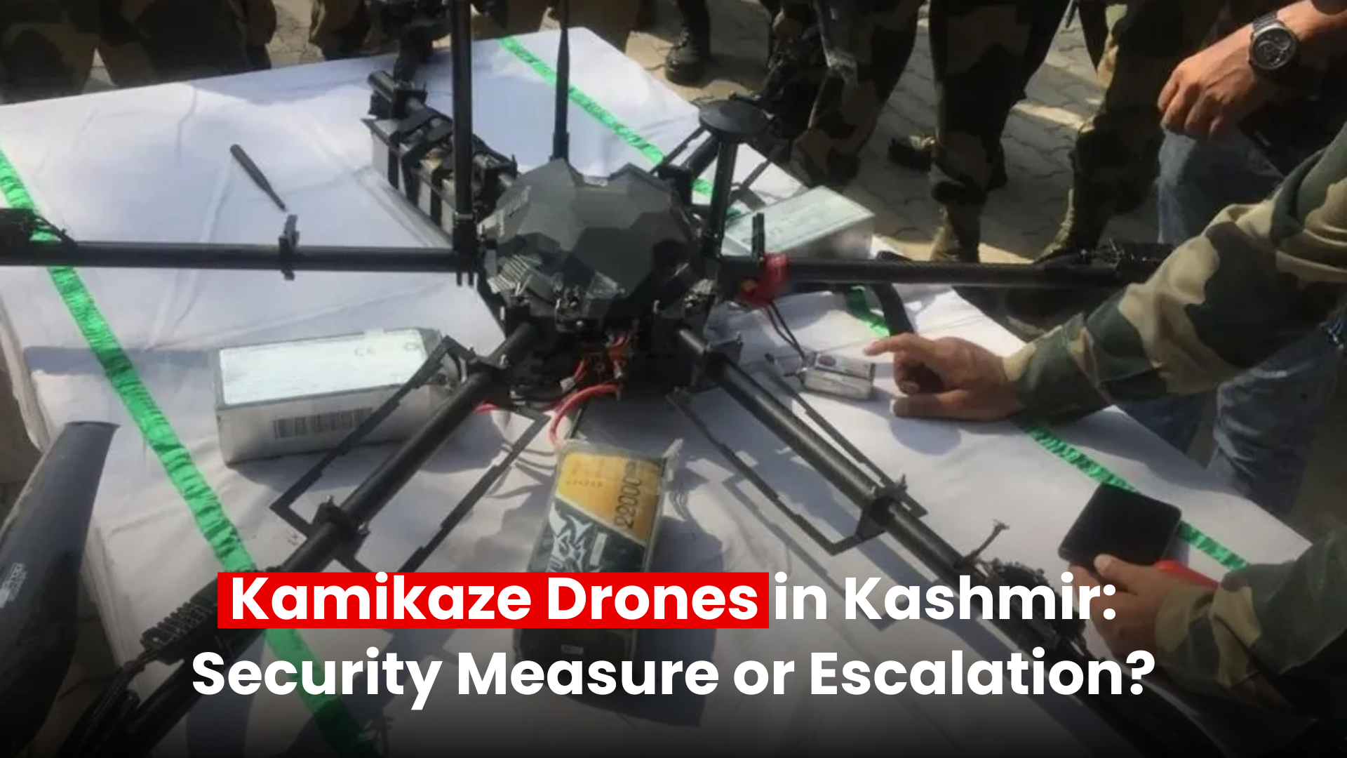 Kamikaze Drones in Kashmir: Counterterrorism or Militarization?