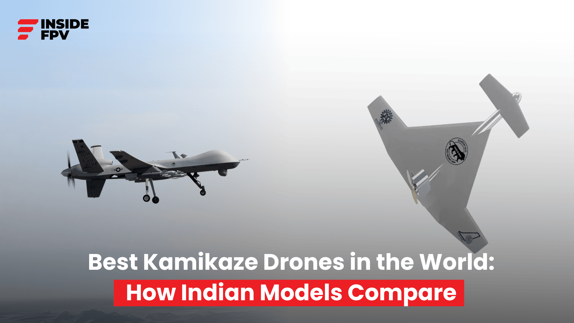 Top kamikaze drones in the world compared with Indian drone models