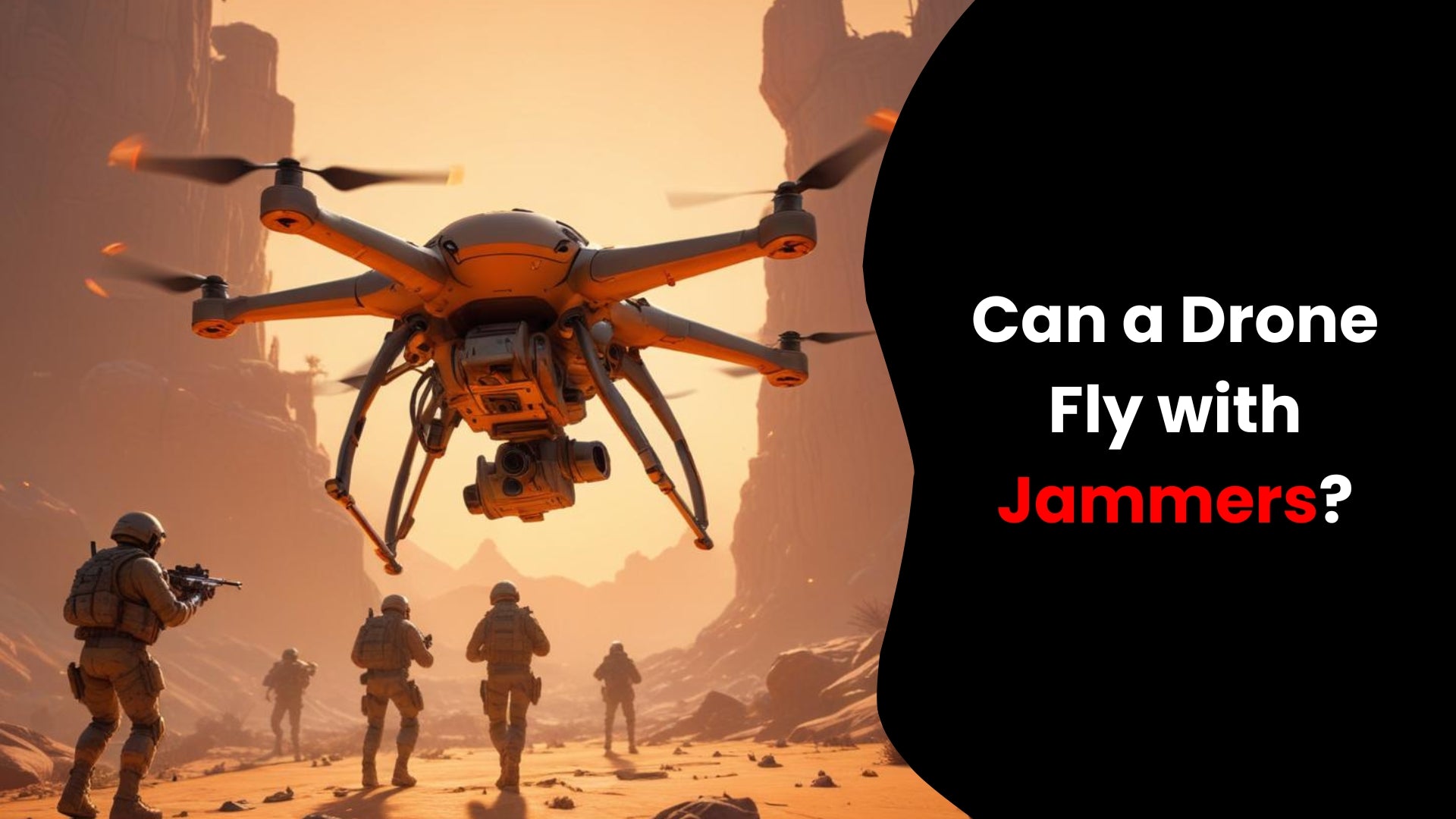 Can a Drone fly in Jammers?