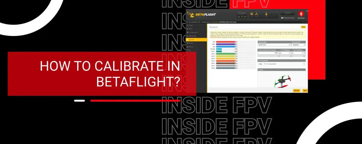 How-to-calibrate-in-Betaflight insideFPV