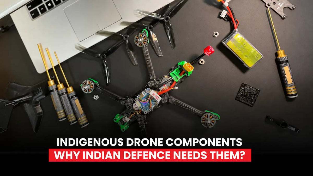 Why Indian Defence Needs Indigenous Drone Components Beyond Local Assembly