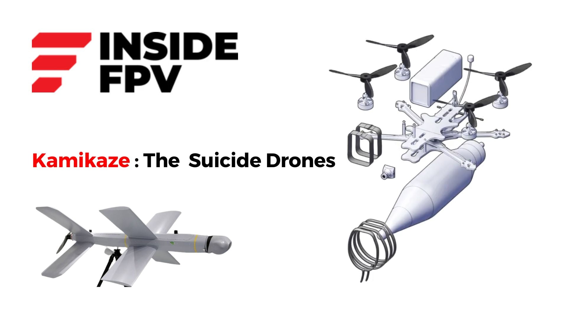 Insidefpv’s Kamikaze drone: Whole Destruction Drone