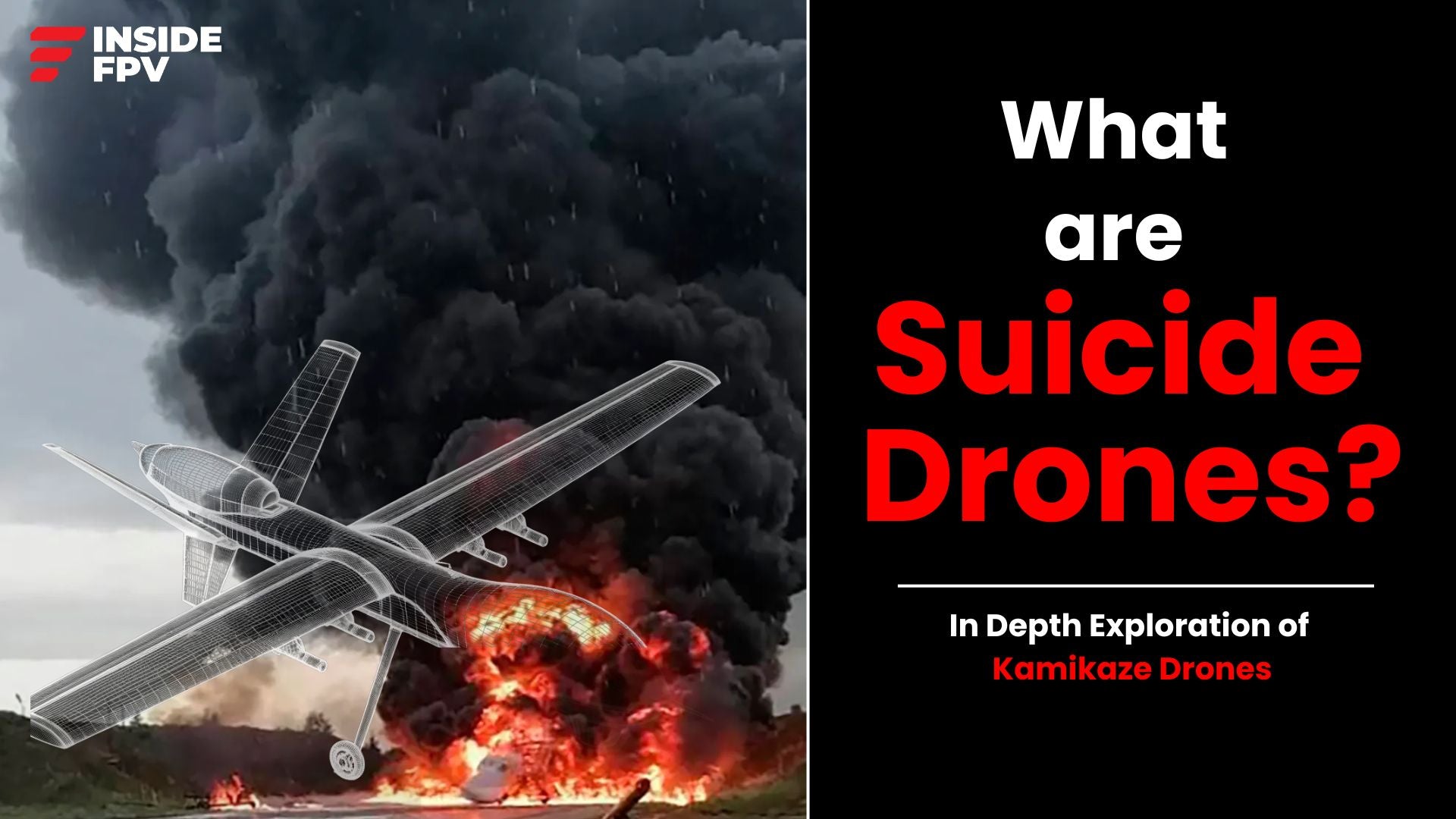 Suicide Drone: In-depth exploration of Kamikaze Drones 