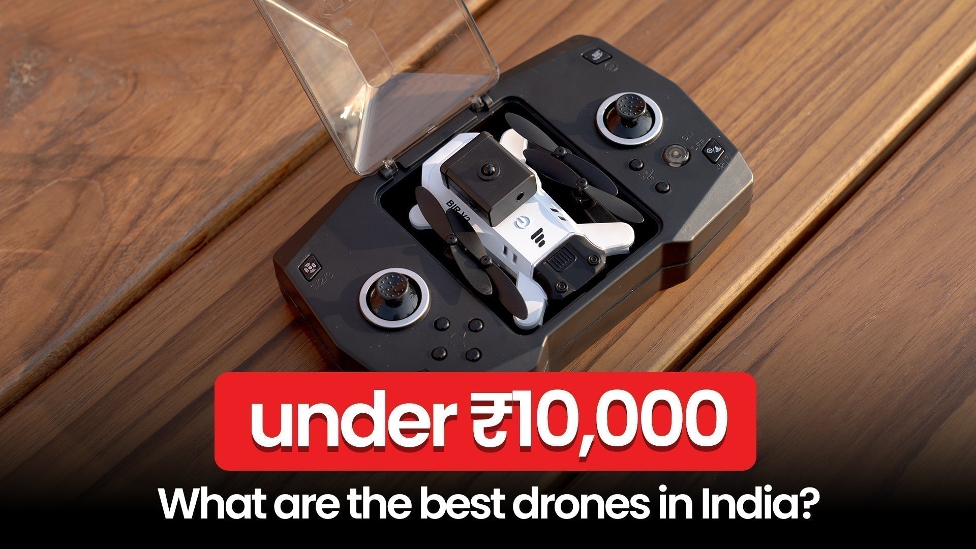 What are the best drones in India under ₹10,000?