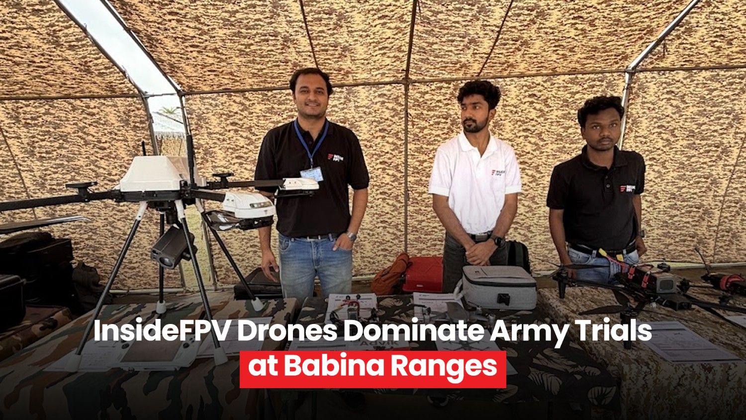 InsideFPV Drones Dominate Army Trials at Babina Ranges