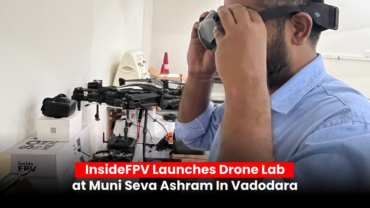InsideFPV Launches Drone Lab at Muni Seva Ashram in Vadodara